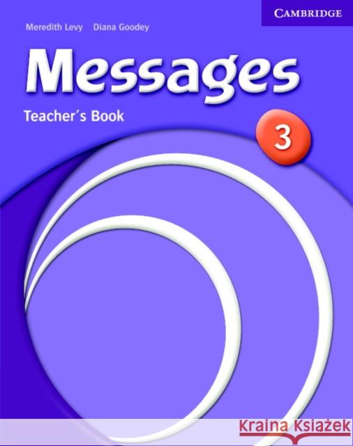 Messages 3 Teacher's Book Meredith Levy Diana Goodey 9780521614351