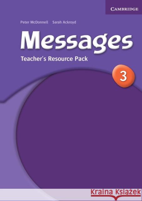 Messages 3 Teacher's Resource Pack Ackroyd Sarah McDonnel Peter 9780521614368 Cambridge University Press