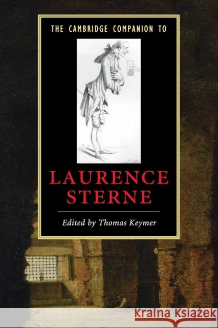 The Cambridge Companion to Laurence Sterne Thomas Keymer 9780521614948