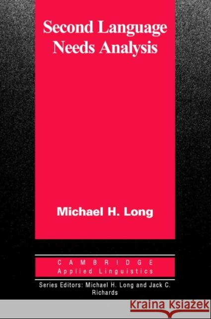 Second Language Needs Analysis Michael Long 9780521618212