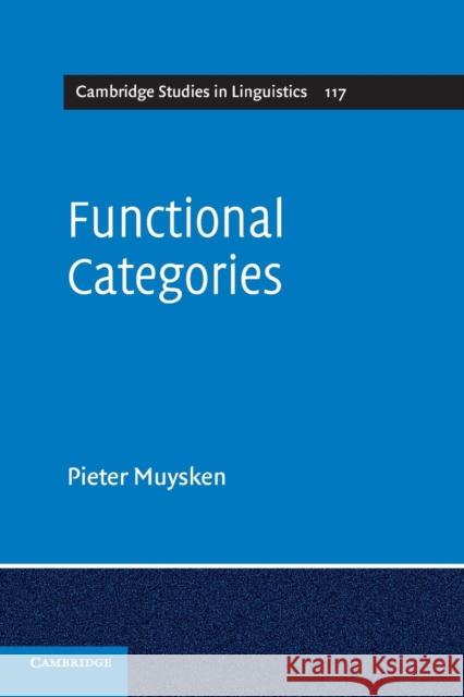 Functional Categories Pieter Muysken 9780521619981