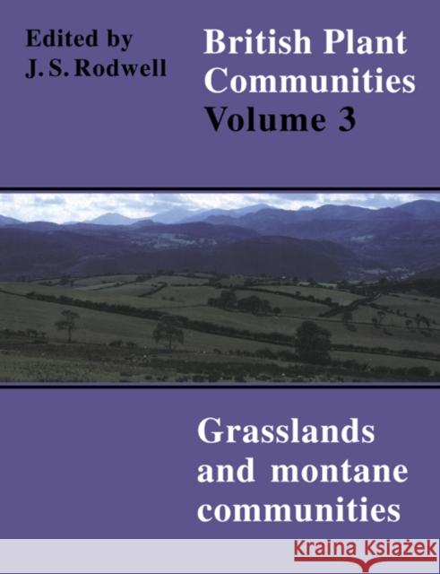 British Plant Communities J. S. Rodwell John S. Rodwell J. S. Rodwell 9780521627191 Cambridge University Press