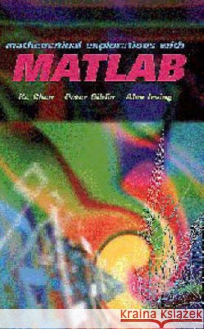 Mathematical Explorations with MATLAB K. Chen P. J. Giblin 9780521630788 CAMBRIDGE UNIVERSITY PRESS