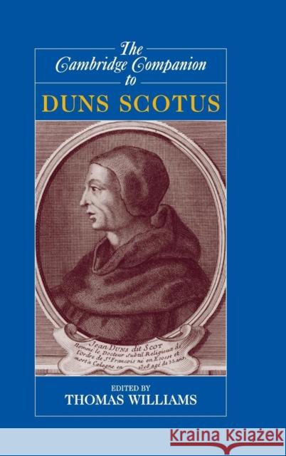 The Cambridge Companion to Duns Scotus  9780521632058 CAMBRIDGE UNIVERSITY PRESS