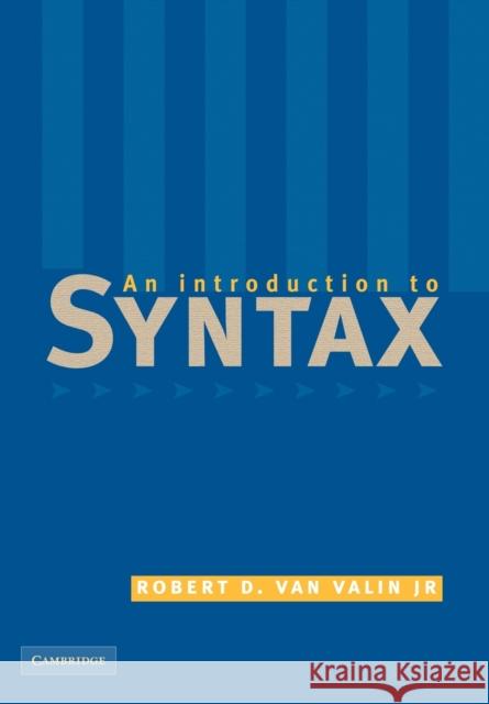 An Introduction to Syntax Robert D., Jr. Va 9780521635660 Cambridge University Press