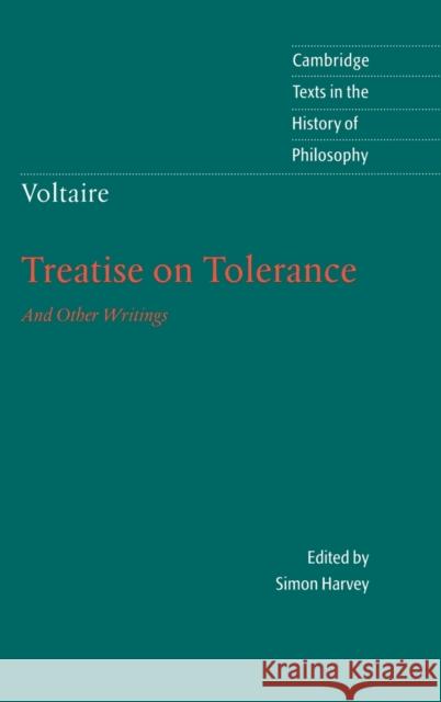 Voltaire: Treatise on Tolerance Voltaire, Brian Masters, Simon Harvey (Queen Mary University of London) 9780521640176 Cambridge University Press