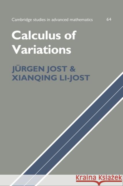 Calculus of Variations Jurgen Jost Xianqing Li Jost Xianqing Li-Jost 9780521642033 Cambridge University Press
