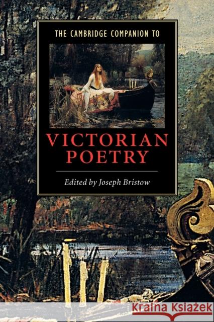 The Cambridge Companion to Victorian Poetry Joseph Bristow 9780521646802 Cambridge University Press