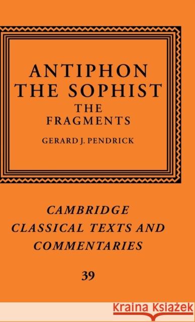 Antiphon the Sophist Antiphon 9780521651615