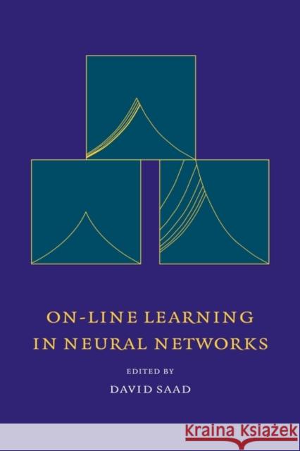 On-Line Learning in Neural Networks David Saad 9780521652636 Cambridge University Press