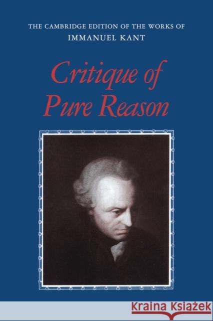 Critique of Pure Reason Immanuel Kant 9780521657297 0