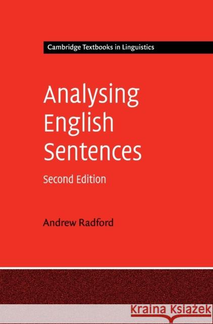 Analysing English Sentences Andrew Radford 9780521660082 Cambridge University Press