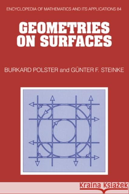 Geometries on Surfaces Burkard Polster Gunther Stienke Gunter Steinke 9780521660587 Cambridge University Press