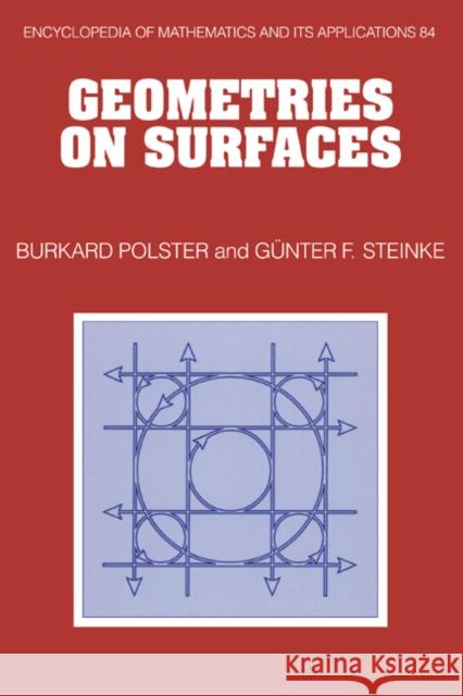 Geometries on Surfaces Burkard Polster Gunther Stienke Gunter Steinke 9780521660587