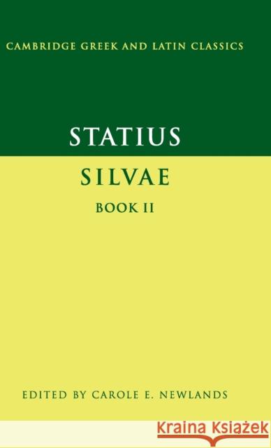 Statius: Silvae Book II  Statius 9780521661874 0