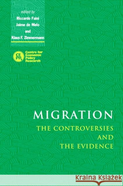 Migration: The Controversies and the Evidence Faini, Riccardo C. 9780521662338