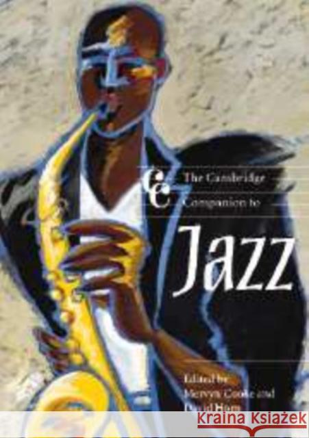 The Cambridge Companion to Jazz  9780521663205 CAMBRIDGE UNIVERSITY PRESS