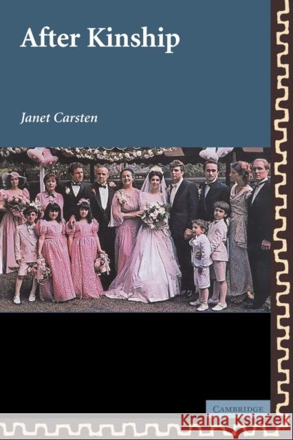 After Kinship Janet Carsten 9780521665704