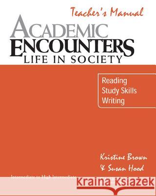 Academic Listening Encounters Teacher's Manual: Listening, Note Taking, and Discussion Brown, Kristine 9780521666138 Cambridge University Press