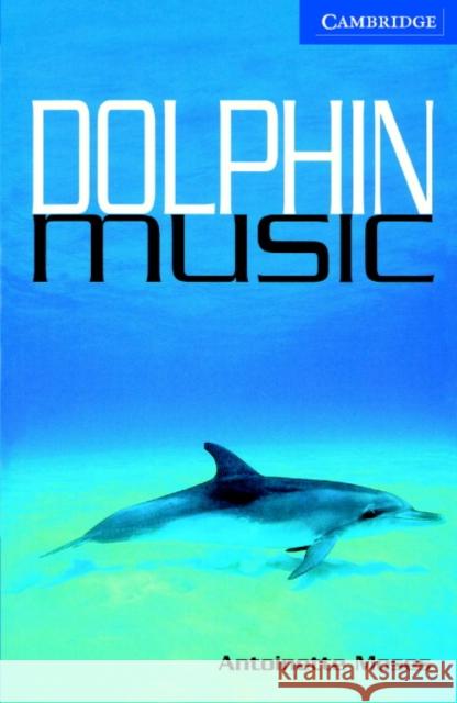 Dolphin Music Level 5 Moses Antoinette 9780521666183 Cambridge University Press