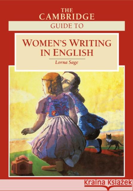 The Cambridge Guide to Women's Writing in English Lorna Sage 9780521668132 Cambridge University Press