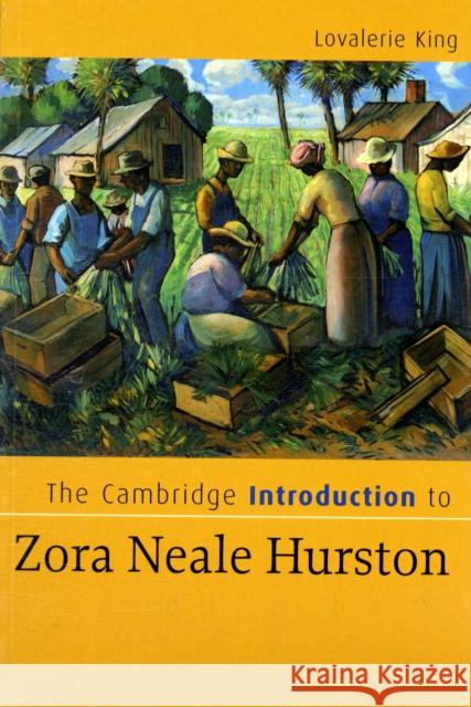 The Cambridge Introduction to Zora Neale Hurston Lovalerie King 9780521670951 Cambridge University Press
