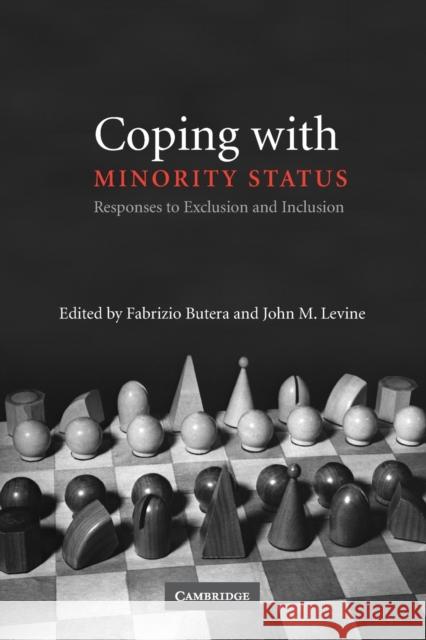 Coping with Minority Status Butera, Fabrizio 9780521671156 Cambridge University Press