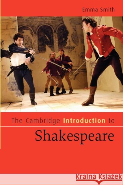 The Cambridge Introduction to Shakespeare Emma Smith 9780521671880 0