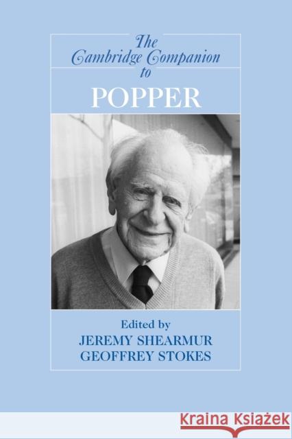The Cambridge Companion to Popper Jeremy Shearmur 9780521672429