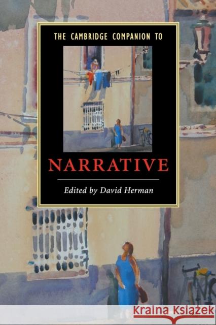 The Cambridge Companion to Narrative David Herman 9780521673662 Cambridge University Press