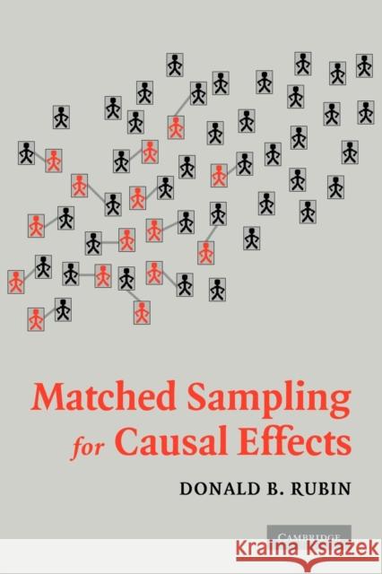 Matched Sampling for Causal Effects Donald B. Rubin 9780521674362