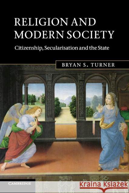Religion and Modern Society Turner, Bryan S. 9780521675321 0