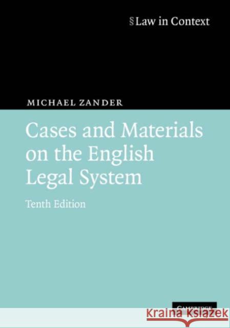 Cases and Materials on the English Legal System Michael Zander 9780521675406