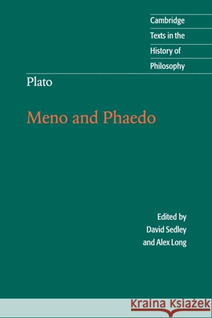 Plato: Meno and Phaedo Alex Long 9780521676779 0