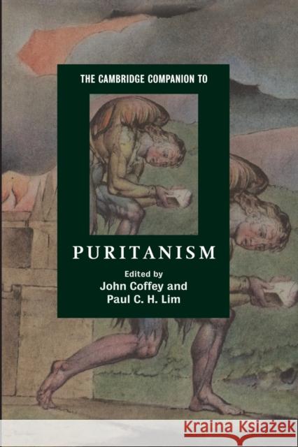 The Cambridge Companion to Puritanism John Coffey 9780521678001