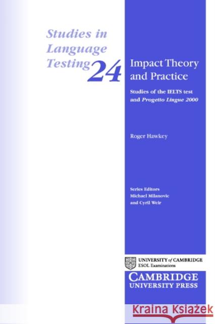 Impact Theory and Practice Roger Hawkey 9780521680974 Cambridge University Press