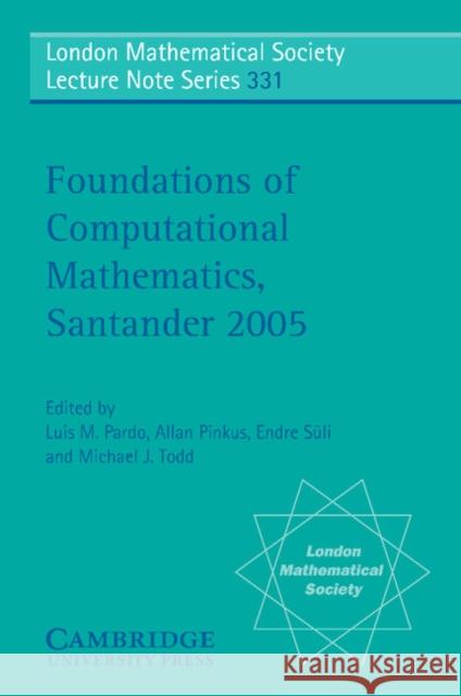 Foundations of Computational Mathematics, Santander Pardo, Luis M. 9780521681612 Cambridge University Press