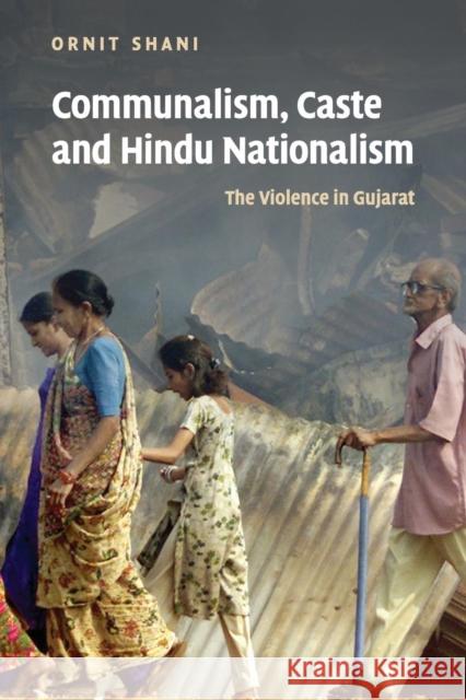 Communalism, Caste and Hindu Nationalism Shani, Ornit 9780521683692