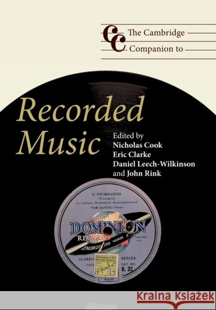 The Cambridge Companion to Recorded Music Nicholas Cook 9780521684613 0