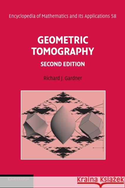 Geometric Tomography Richard J. Gardner 9780521684934