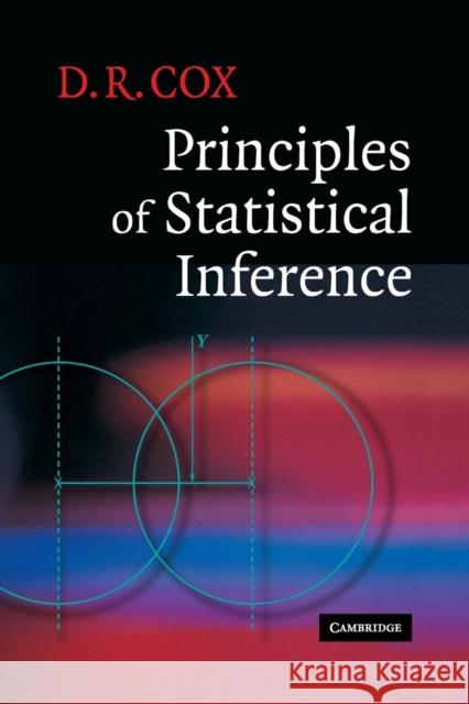 Principles of Statistical Inference D.R. Cox 9780521685672 0