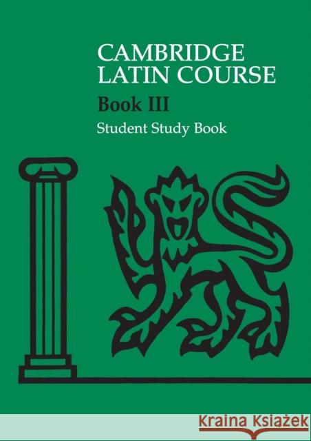 Cambridge Latin Course 3 Student Study Book   9780521685955 0