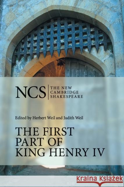 The First Part of King Henry IV Herbert Weil 9780521687430 0