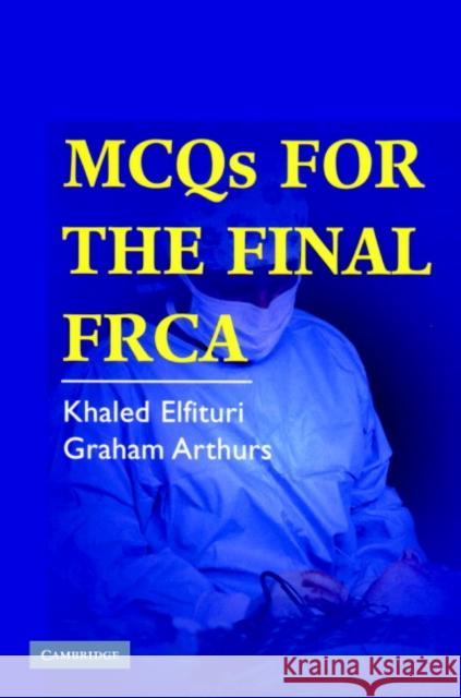 McQs for the Final Frca Elfituri, Khaled 9780521689410 0