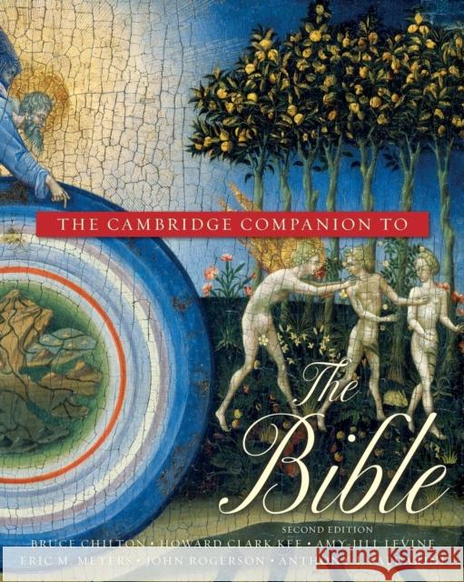 The Cambridge Companion to the Bible Bruce Chilton 9780521691406