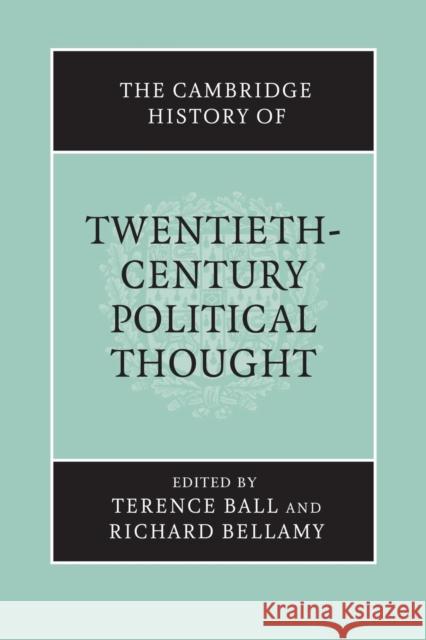 The Cambridge History of Twentieth-Century Political Thought Terence Ball 9780521691628 0