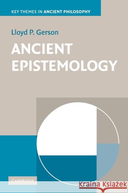 Ancient Epistemology Lloyd Gerson 9780521691895