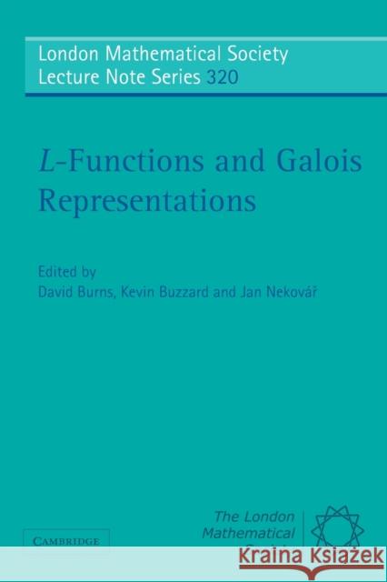 L-Functions and Galois Representations David Burns 9780521694155