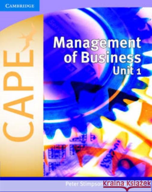 Management of Business for Cape(r) Unit 1 Stimpson, Peter 9780521696999 CAMBRIDGE UNIVERSITY PRESS