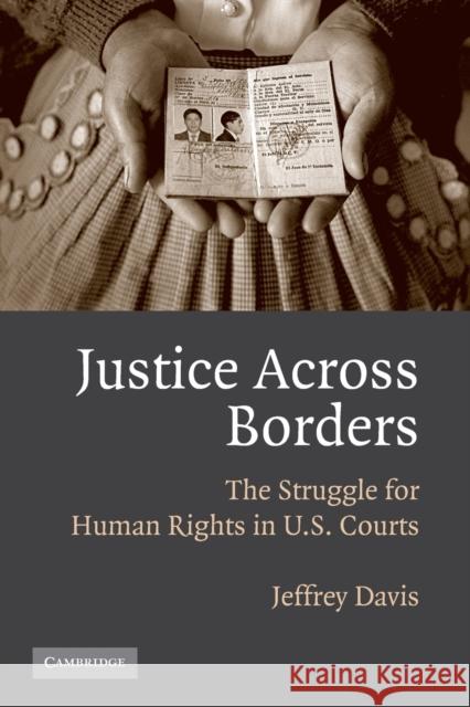 Justice Across Borders Davis, Jeffrey 9780521702409